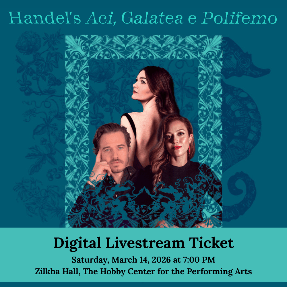 Handel's Aci, Galatea e Polifemo — Ars Lyrica Houston